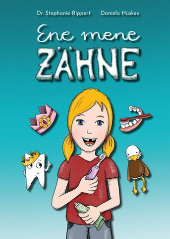Ene mene Zähne