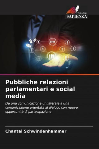 Pubbliche relazioni parlamentari e social media