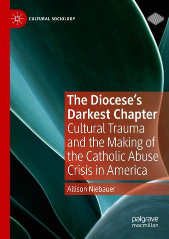 The Diocese's Darkest Chapter