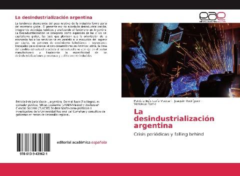 La desindustrialización argentina