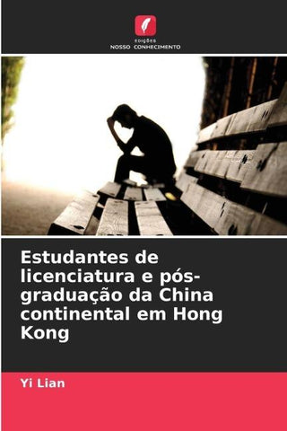 Estudantes de licenciatura e pós-graduação da China continental em Hong Kong
