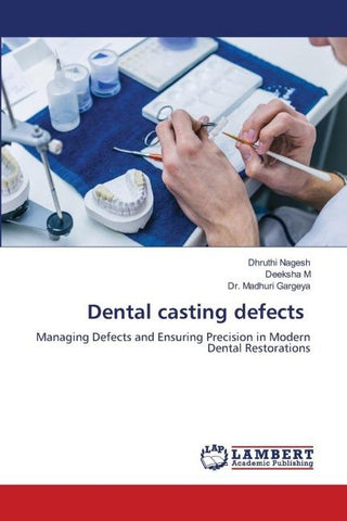Dental casting defects