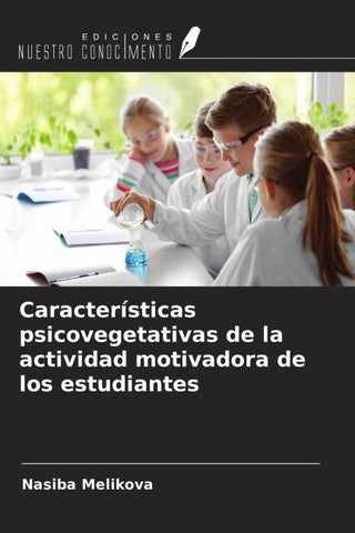 Características psicovegetativas de la actividad motivadora de los estudiantes