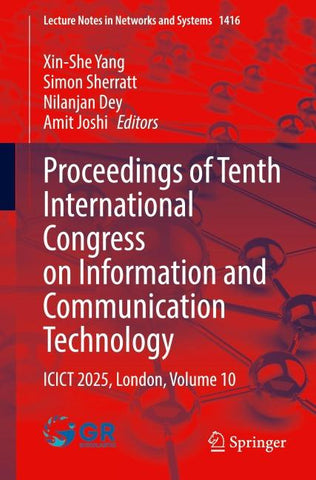 Proceedings of Tenth International Congress on Information and Communication Technology