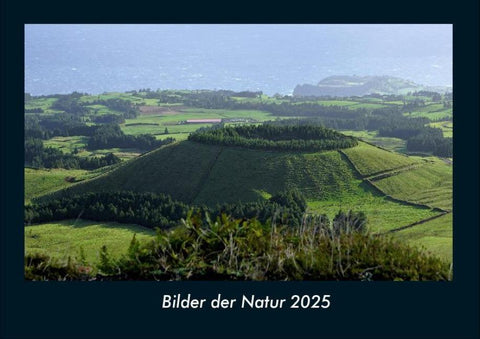 Bilder der Natur 2025 Fotokalender DIN A4