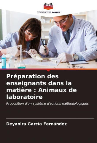 Préparation des enseignants dans la matière : Animaux de laboratoire