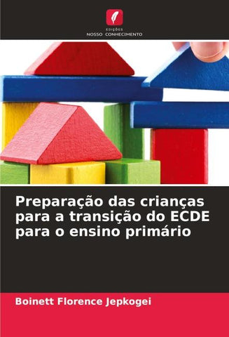 Preparação das crianças para a transição do ECDE para o ensino primário