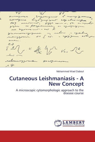 Cutaneous Leishmaniasis - A New Concept