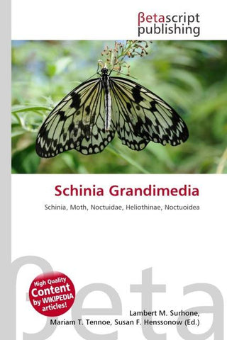 Schinia Grandimedia