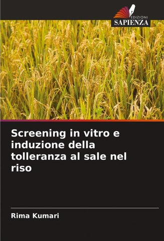 Screening in vitro e induzione della tolleranza al sale nel riso
