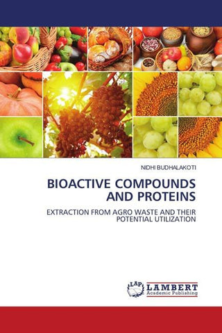 BIOACTIVE COMPOUNDS AND PROTEINS