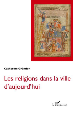 Les religions dans la ville d'aujourd'hui