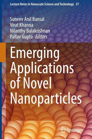 Emerging Applications of Novel Nanoparticles