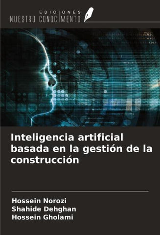 Inteligencia artificial basada en la gestión de la construcción