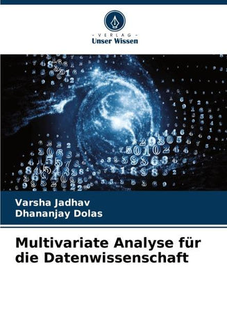 Multivariate Analyse für die Datenwissenschaft