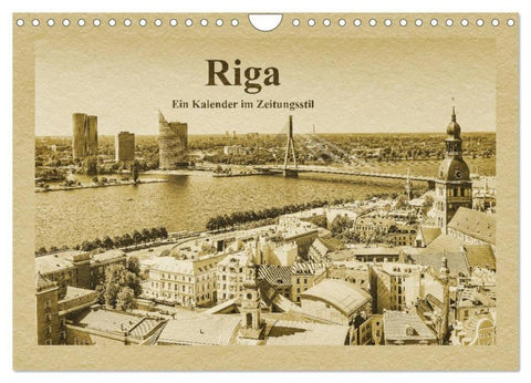 Riga – Ein Kalender im Zeitungsstil (Wandkalender 2026 DIN A4 quer), CALVENDO Monatskalender