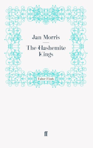 The Hashemite Kings