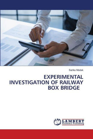 EXPERIMENTAL INVESTIGATION OF RAILWAY BOX BRIDGE