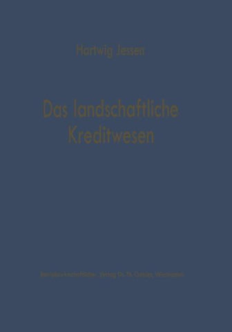 Das landschaftliche Kreditwesen