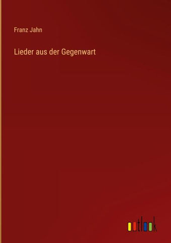 Lieder aus der Gegenwart