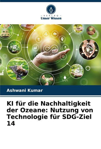 KI für die Nachhaltigkeit der Ozeane: Nutzung von Technologie für SDG-Ziel 14