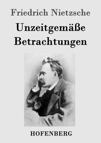 Unzeitgemäße Betrachtungen