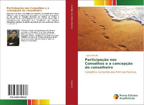 Participação nos Conselhos e a concepção do conselheiro