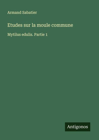 Etudes sur la moule commune