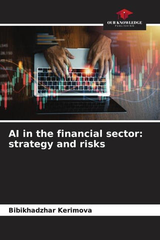 AI in the financial sector: strategy and risks