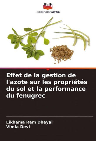Effet de la gestion de l'azote sur les propriétés du sol et la performance du fenugrec