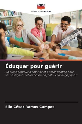 Éduquer pour guérir