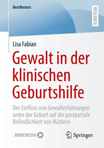Gewalt in der klinischen Geburtshilfe