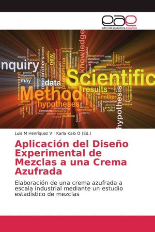 Aplicación del Diseño Experimental de Mezclas a una Crema Azufrada