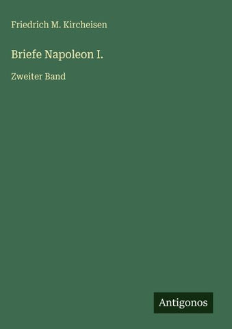 Briefe Napoleon I.