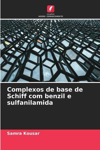 Complexos de base de Schiff com benzil e sulfanilamida