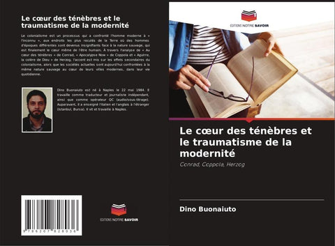 Le c¿ur des ténèbres et le traumatisme de la modernité