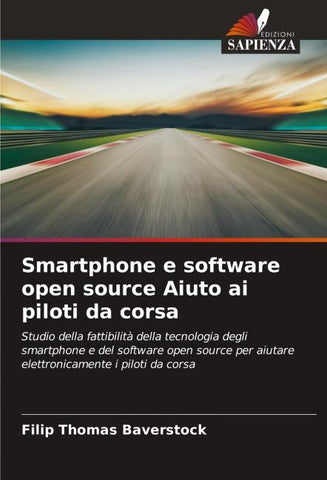 Smartphone e software open source Aiuto ai piloti da corsa