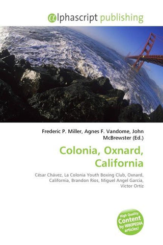 Colonia, Oxnard, California