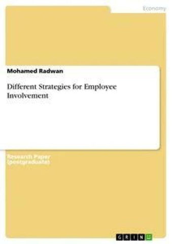 Different Strategies for Employee Involvement