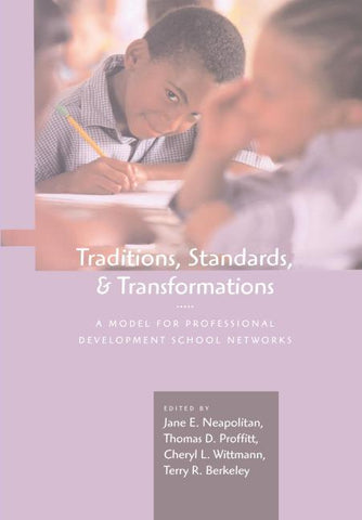 Traditions, Standards, and Transformations