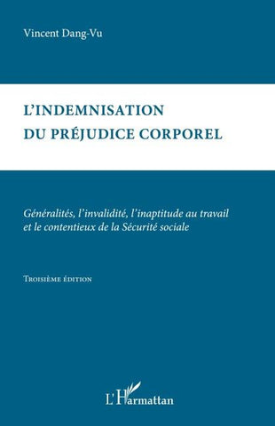 L'indemnisation du préjudice corporel