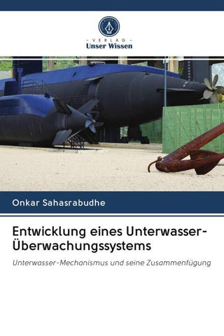 Entwicklung eines Unterwasser-Überwachungssystems