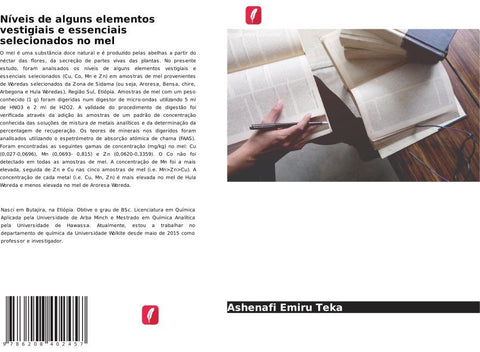 Níveis de alguns elementos vestigiais e essenciais selecionados no mel