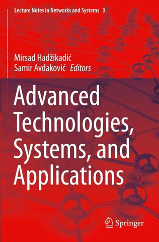 Advanced Technologies, Systems, and Applications