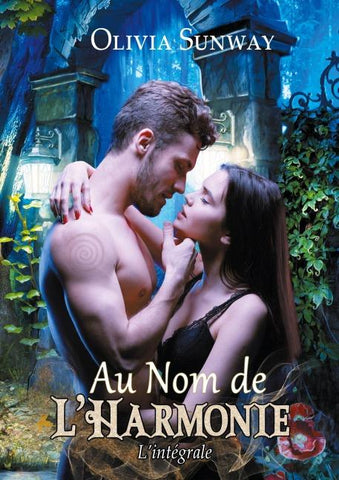 Au Nom de l'Harmonie, l'intégrale