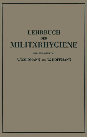 Lehrbuch der Militärhygiene