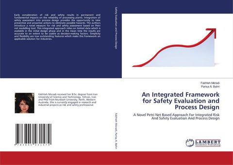 An Integrated Framework for Safety Evaluation and Process Design