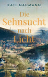 Sehnsucht nach Licht