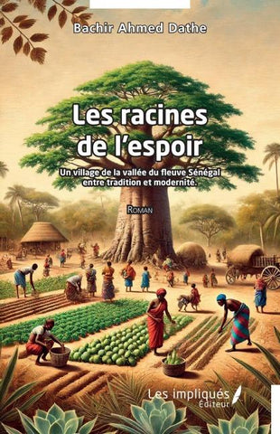 Les racines de l'espoir