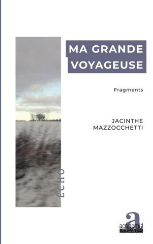 Ma grande voyageuse